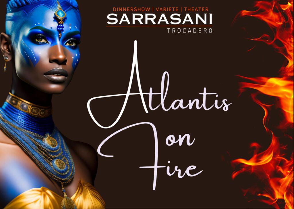 Sarrasani-Show Atlantis on Fire